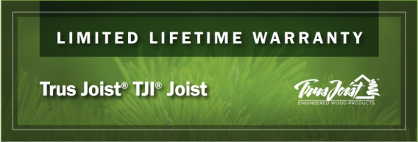 Trus Joist Limited Lifetime Warranty